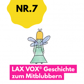 The fairy: LAX VOX® story to bubble along to (German)